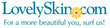 LovelySkin.com