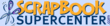 Scrapbook Super Center