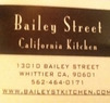 Bailey Street California Kitchen Coupons Whittier, CA Deals