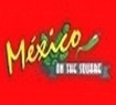 Mexico Under Square Coupons Philadelphia, PA Deals