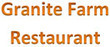 Granite Farm Restaurant Coupons North Scituate, RI Deals